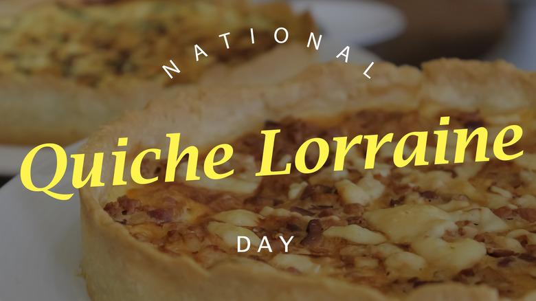national quiche lorraine day, quiche in background